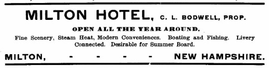 Milton Hotel - Adv - Bodwell - 1902